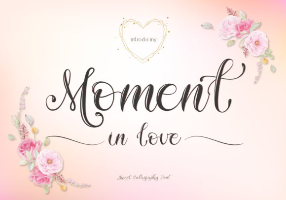 Captivating Your Audience with Moment in Love Font