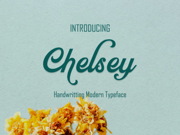 Chelsey: A Classic Script Font for Elegant Branding