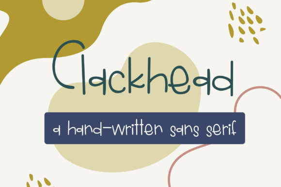 Clackhead: A Handwritten Font for Engaging Visuals