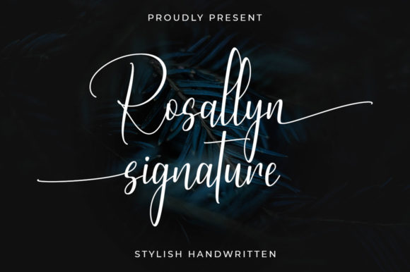 Discover the Elegance of Rosallyn Signature Font