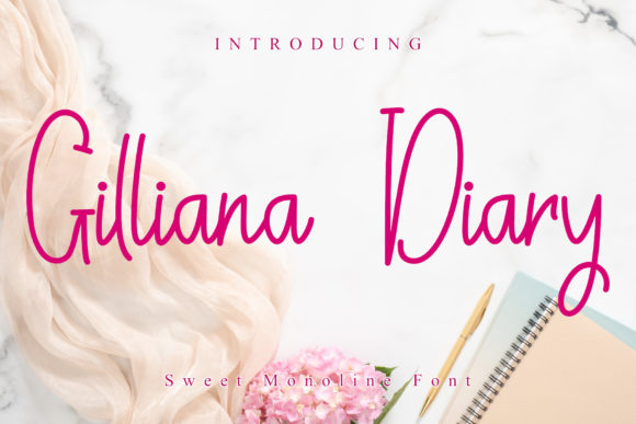Gilliana Diary: A Script Font with Elegance
