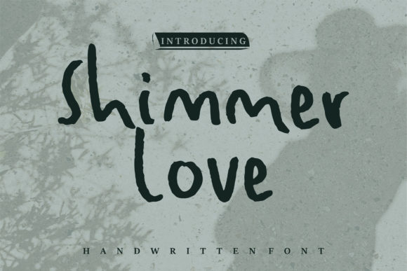 Shimmer Love: A Font with Sparkle and Charm