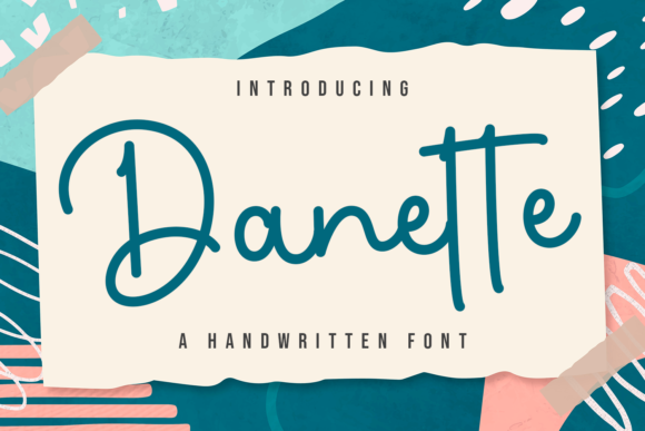 Transform Your Campaigns with Danette: A Premium Script Font